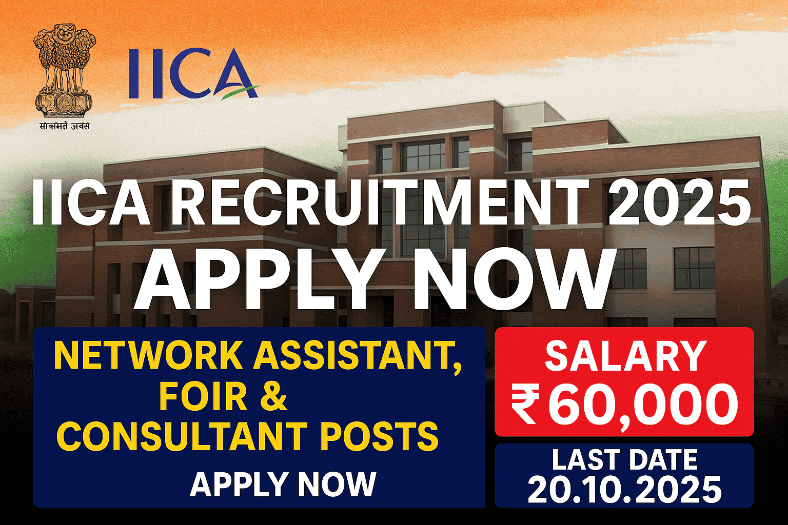 IICA Recruitment Notification 2025 Released | IT, FOIR & Finance Consultant Posts