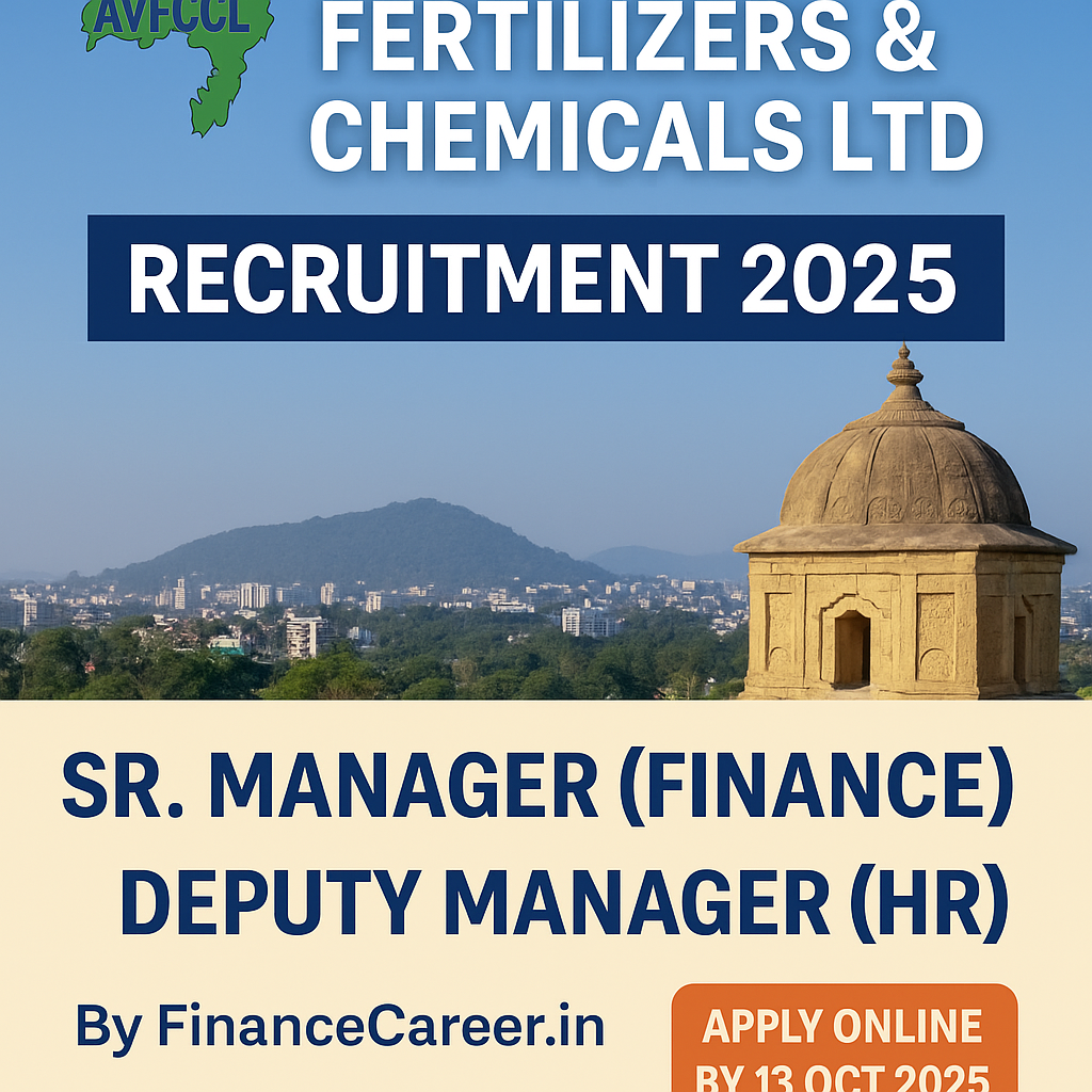 AVFCCL Recruitment 2025: Apply Online for Senior & Deputy Manager Posts – Check Eligibility, Salary & Last Date