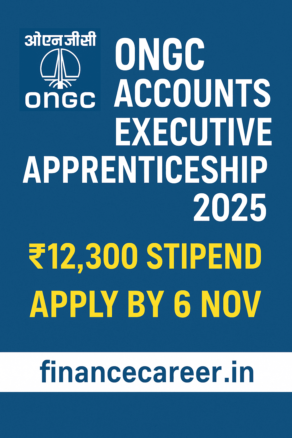 ONGC Accounts Executive Apprenticeship 2025 – Apply Now | 2623 Vacancies | Stipend ₹12,300