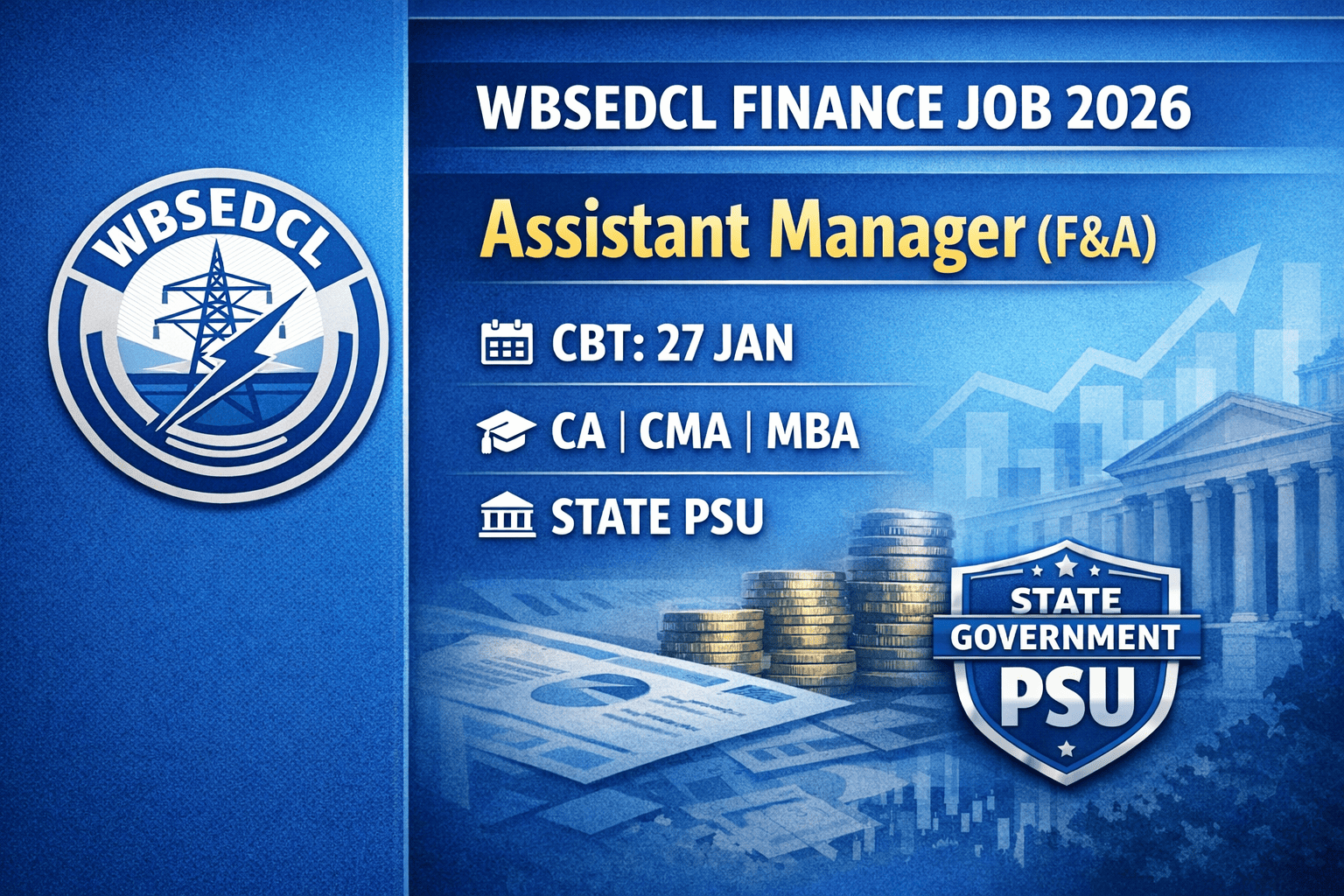 WBSEDCL Assistant Manager (F&A) Recruitment 2026: CBT Date, Exam Schedule & Finance Job Details
