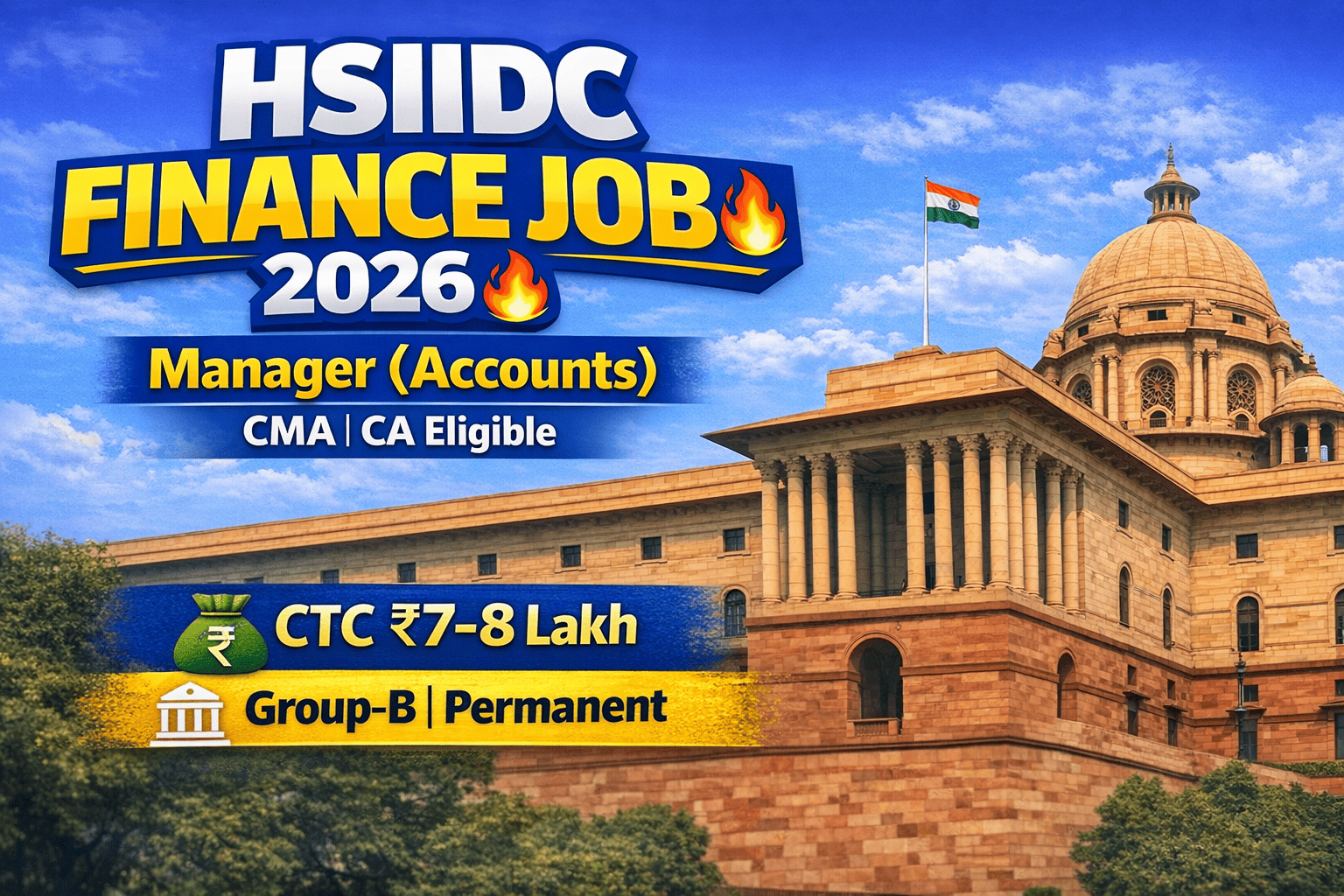 HSIIDC Finance & Accounts Recruitment 2026 – Manager (Accounts), Finance Posts | CMA, CA Eligible