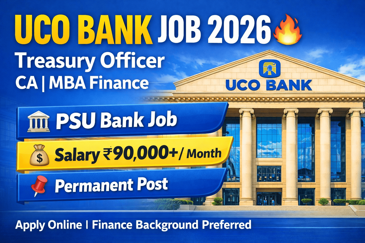 UCO Bank Recruitment 2026: CA & MBA Finance Officer Vacancy