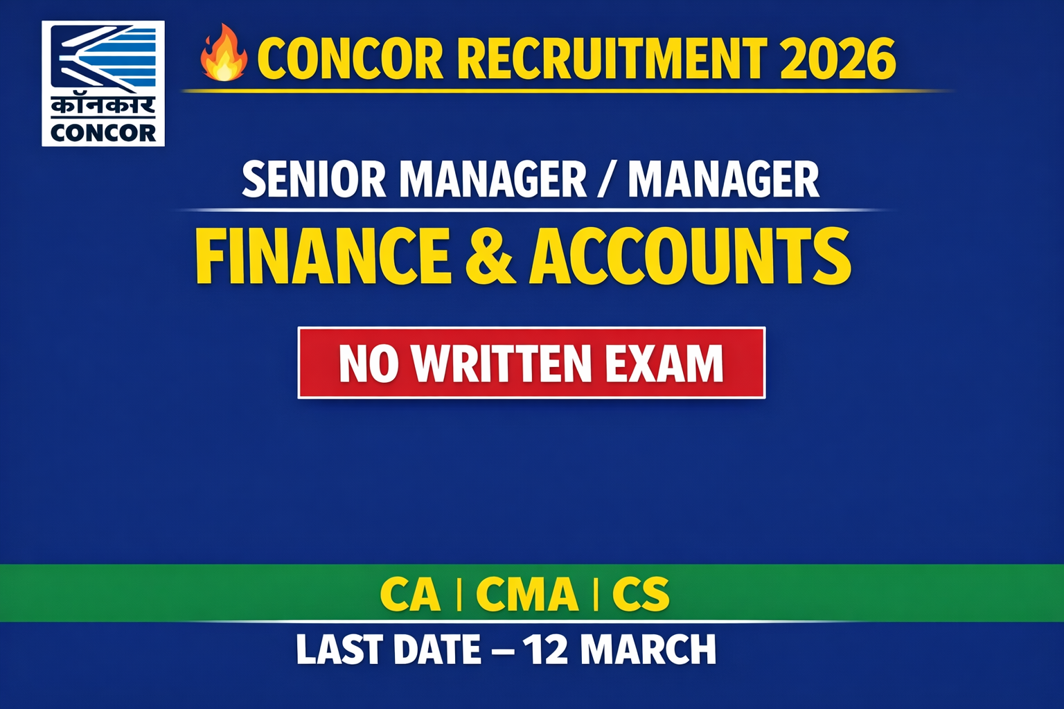 CONCOR Recruitment 2026 Notification Out – Senior Manager & Manager (Finance & Accounts) | CA, CMA, CS | Last Date 12 Marc