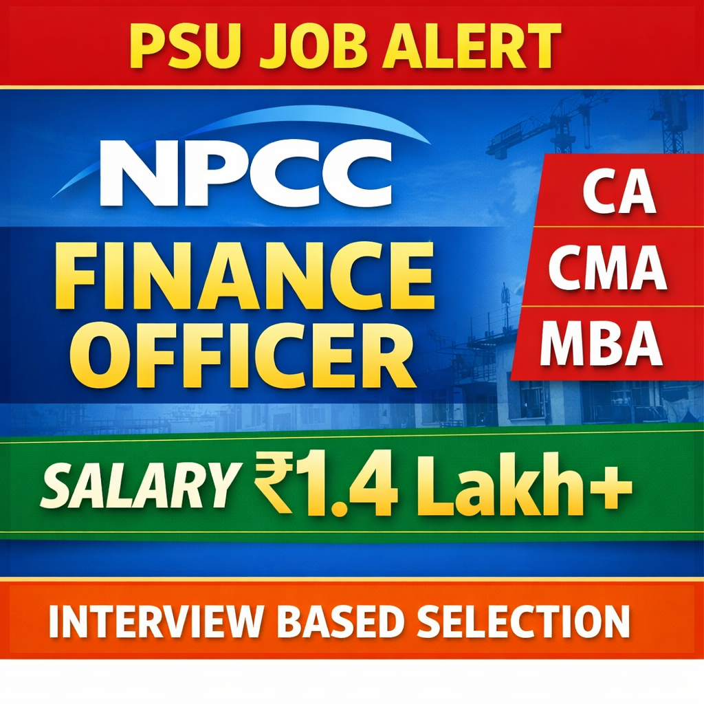 NPCC Recruitment 2025-26 Notification Out | Finance & HR Officer PSU Jobs for CA CMA MBA