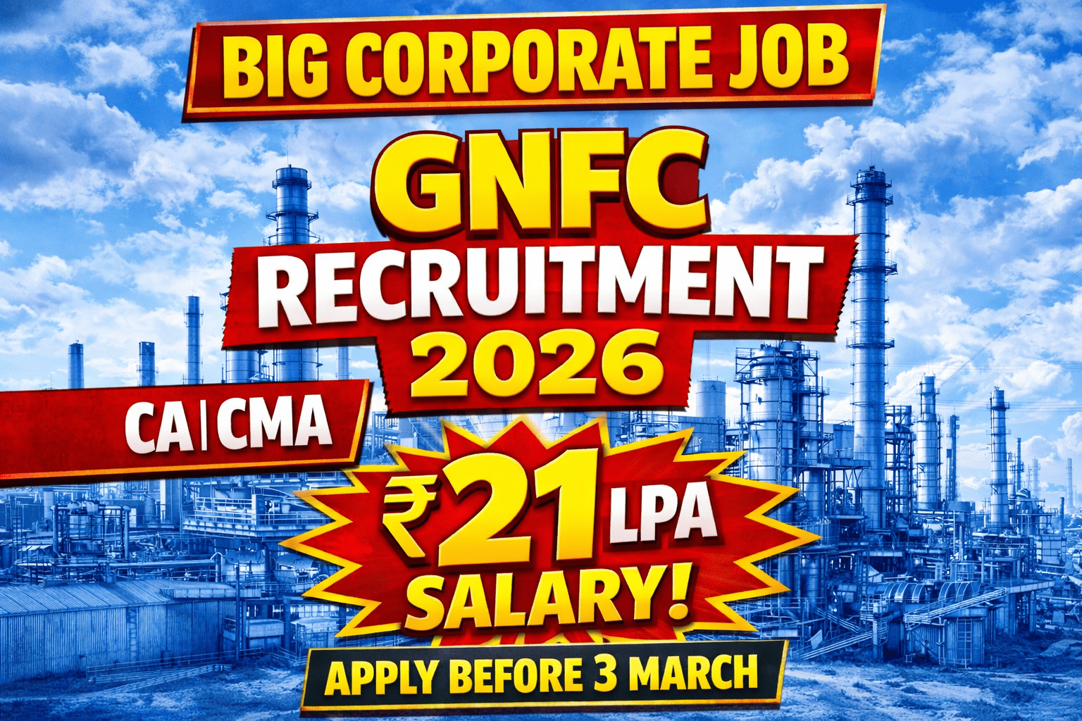 GNFC Recruitment 2026 | Manager Finance & Accounts Officer Vacancy | CA CMA Jobs | Salary 21 LPA