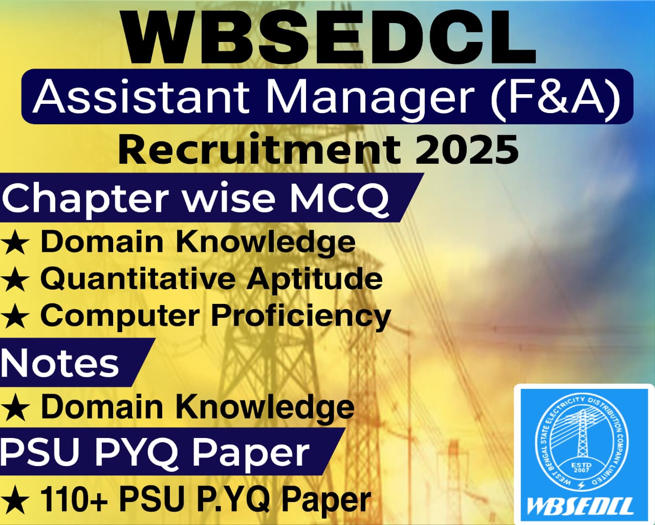 WBSEDCL Assistant Manager (Finance & Accounts) Chapter Wise MCQ, Notes & PSU Previous Year Question Paper (e-book) 2025
